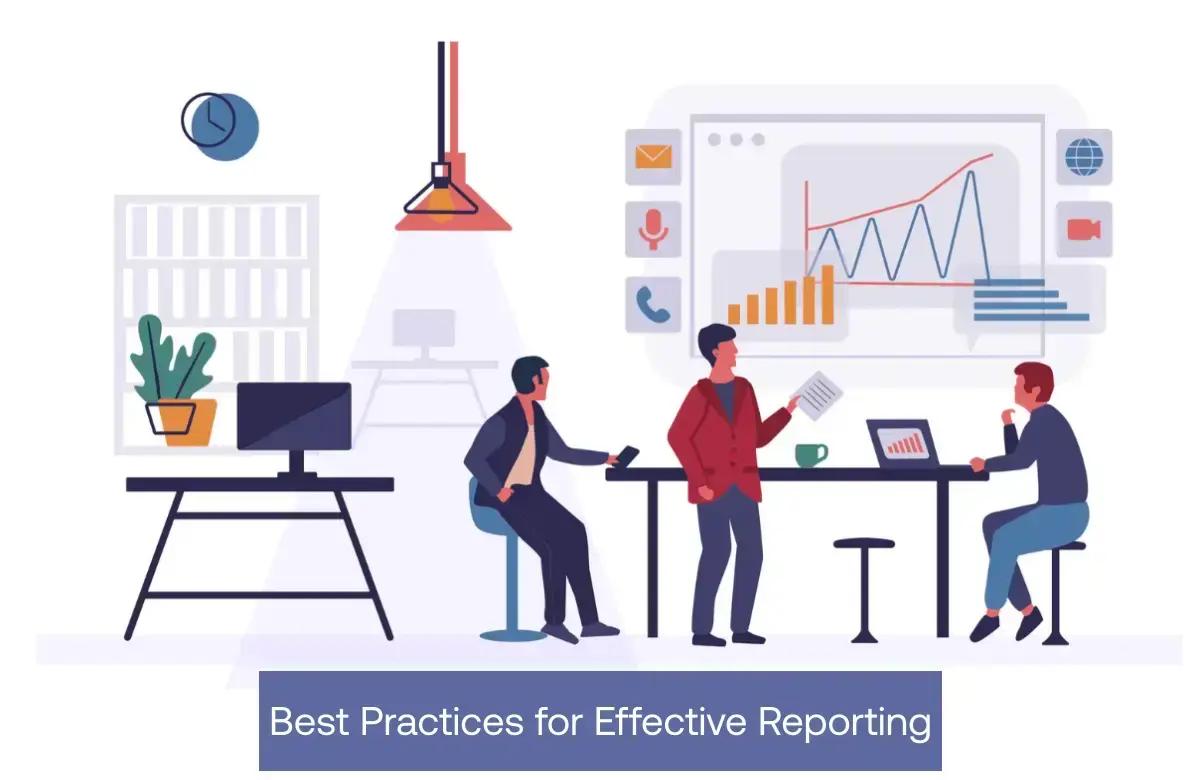 Best practise for Effective Reporting
