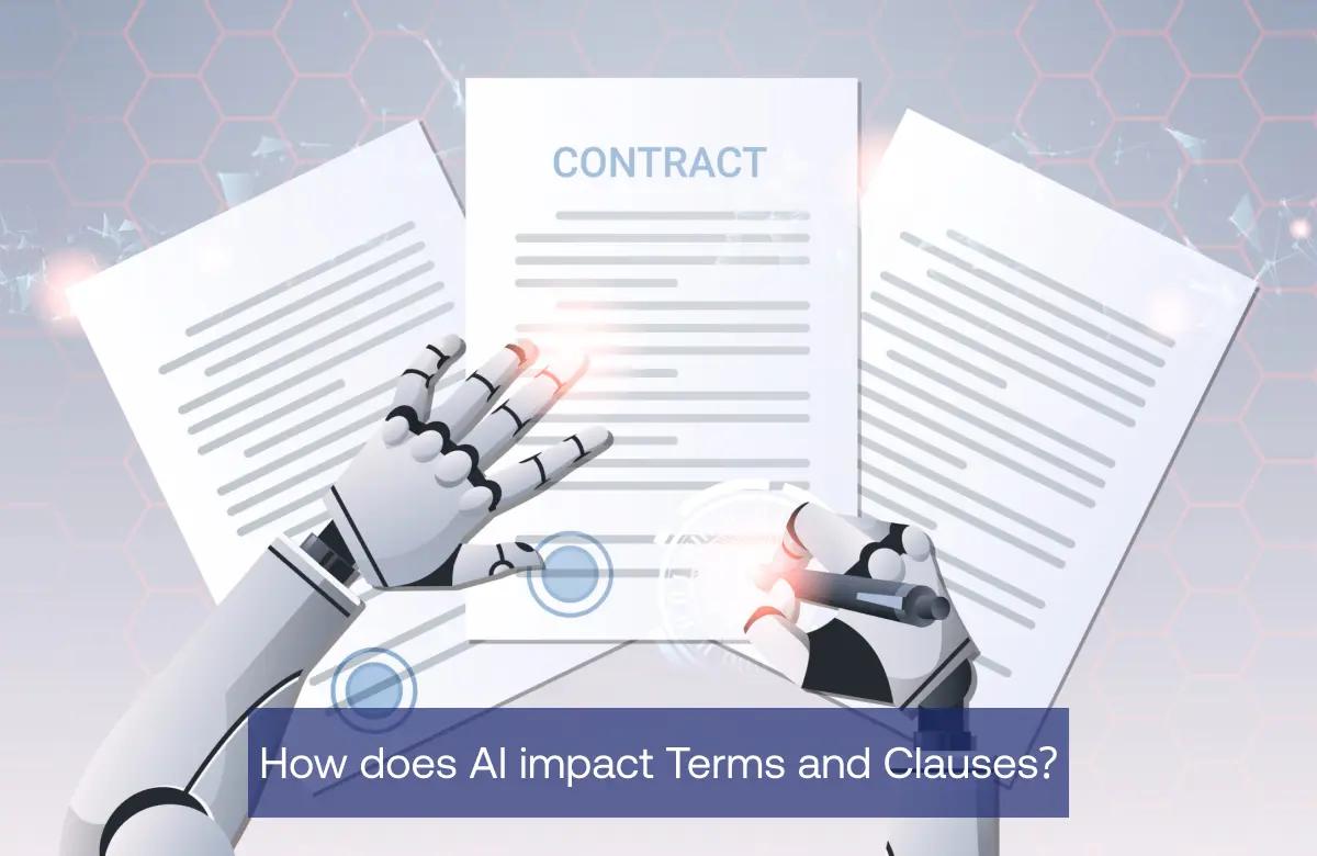 How does AI impact Terms and Clauses