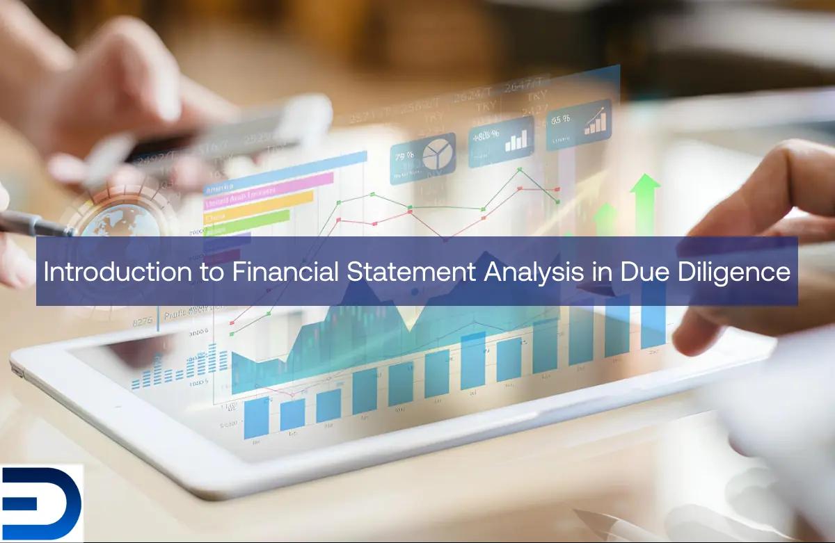 Introduction to Financial Statement Analysis in Due Diligence