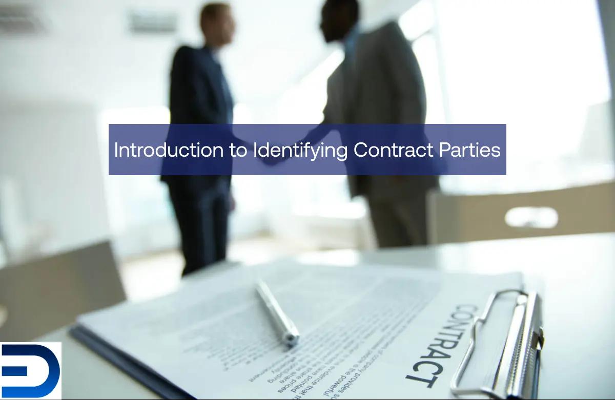 Introduction to Identifying Contract Parties